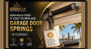 Read more about the article How Much Does It Cost to Replace Garage Door Springs in Florida?